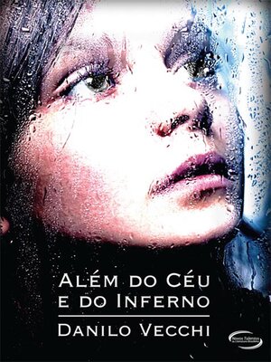 cover image of Além do Céu e do Inferno